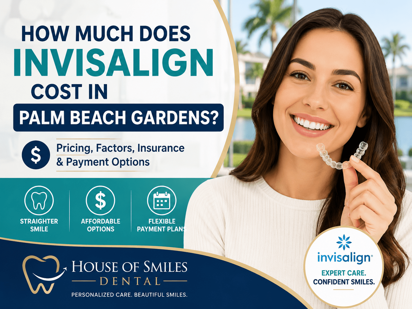 Invisalign cost and options in Palm Beach Gardens